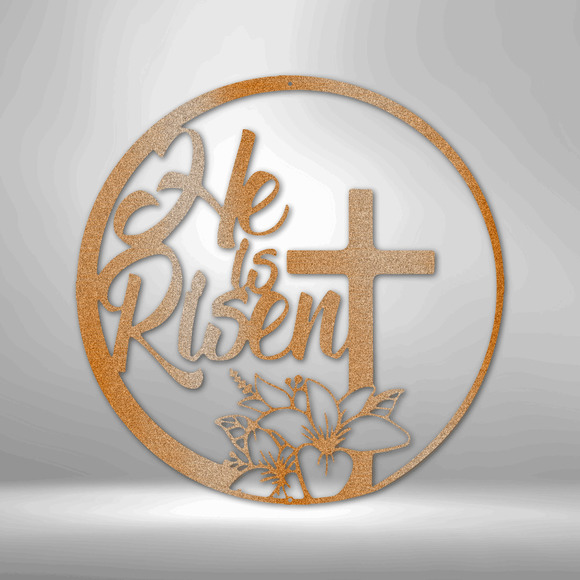Scripture Sign He is Risen Matthew 28:6 Steel Sign Laser Cut Powder Coated Home